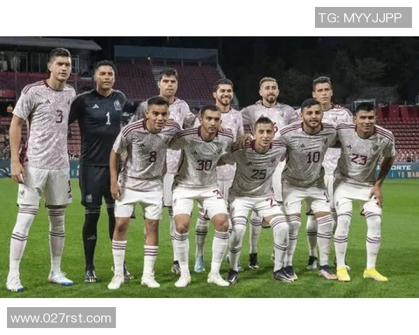 波兰与墨西哥足球对决大名单揭晓球员阵容一览